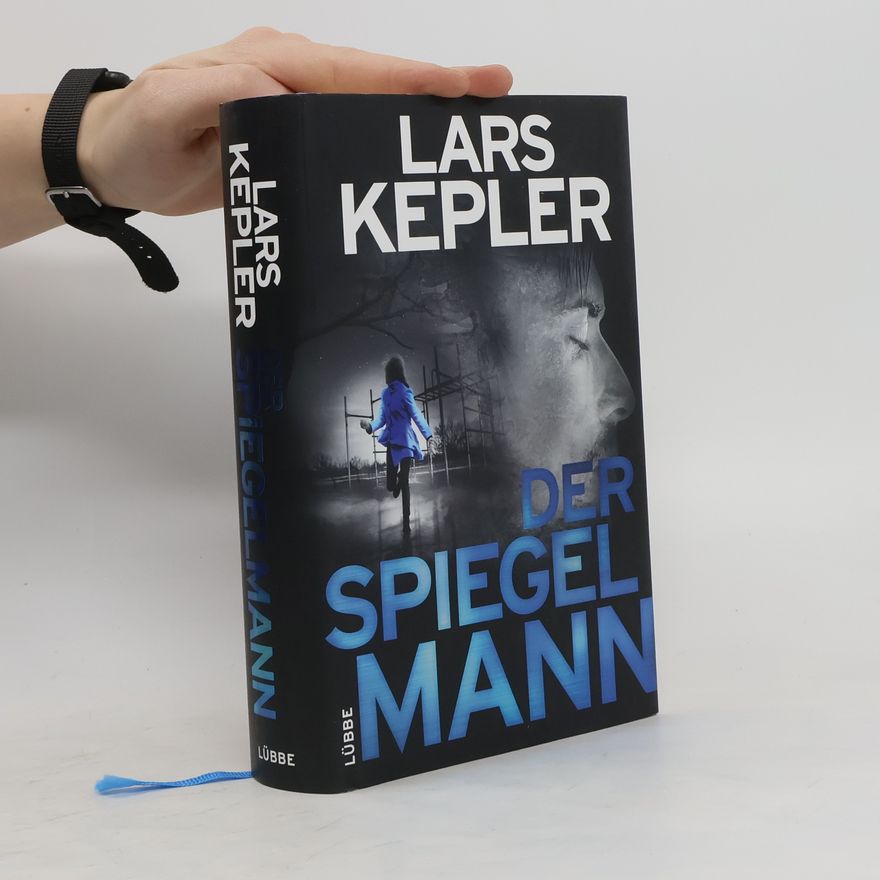 Lars Kepler Der Spiegelmann