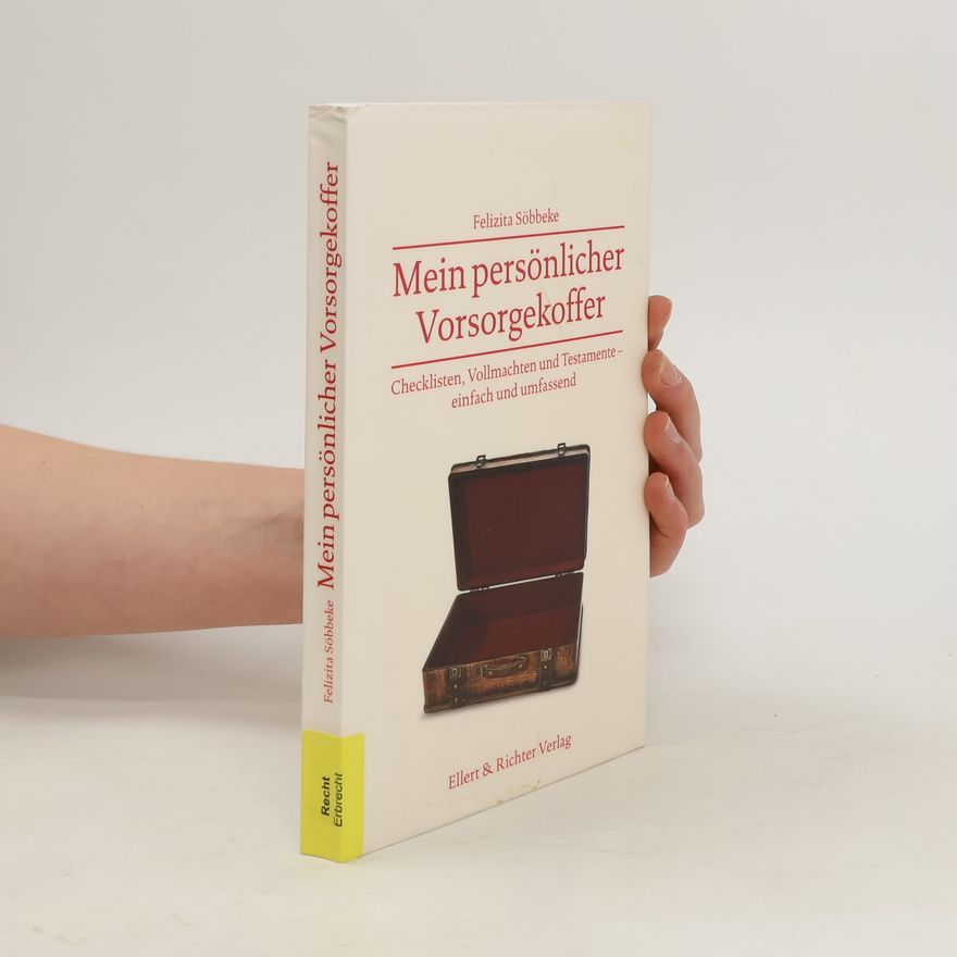 Felizita Söbbeke Mein persönlicher Vorsorgekoffer