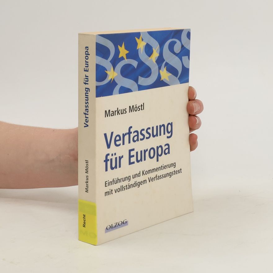 Markus Möstl Verfassung für Europa
