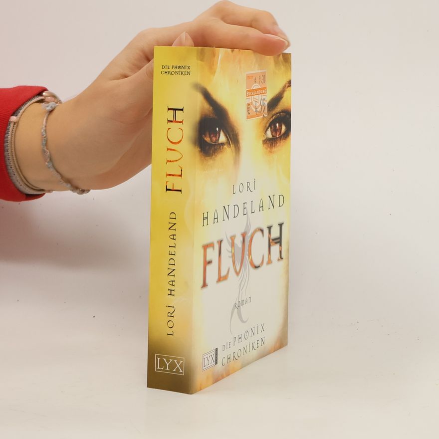 Lori Handeland Die Phoenix-Chroniken - Fluch