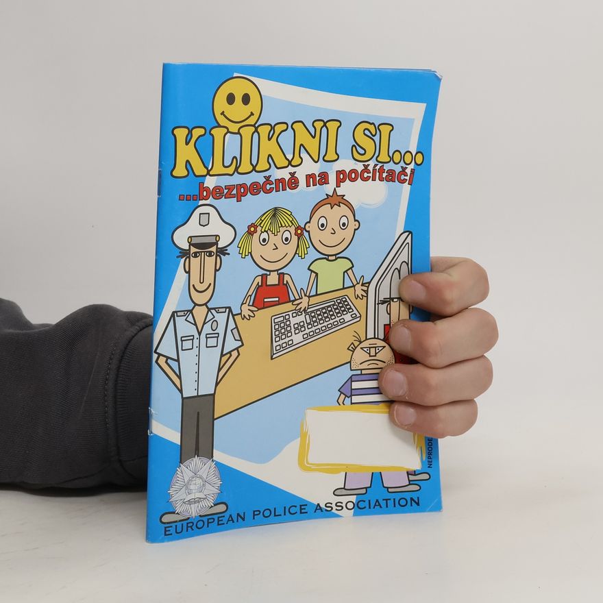 Kolektív autorov Klikni si... bezpečně na počítači
