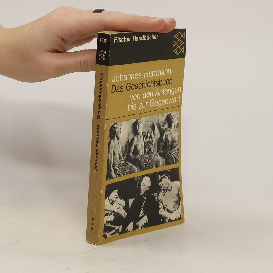 Johannes Hartmann Das Geschichtsbuch