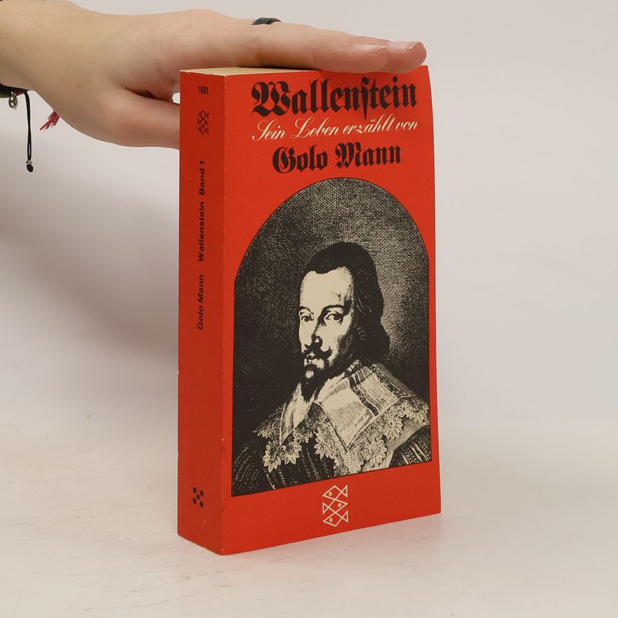 Golo Mann Wallenstein Band 1