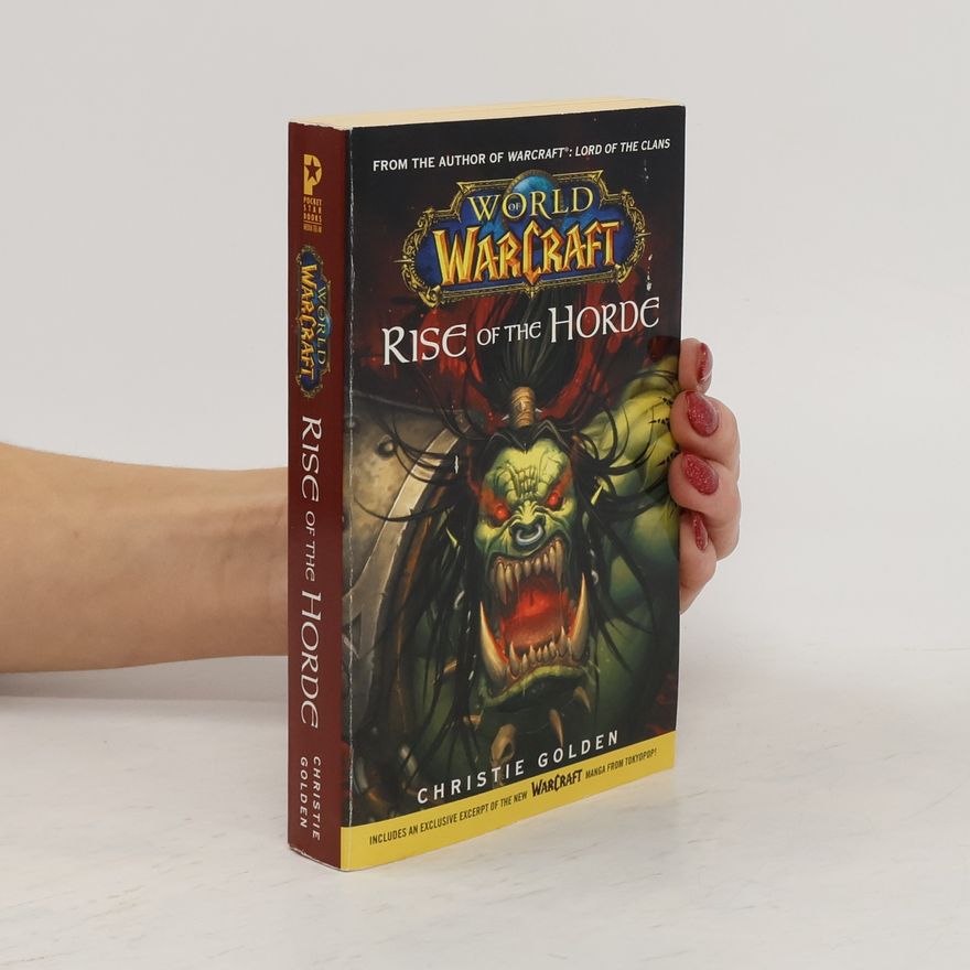 Christie Golden World of Warcraft. Rise of the Horde