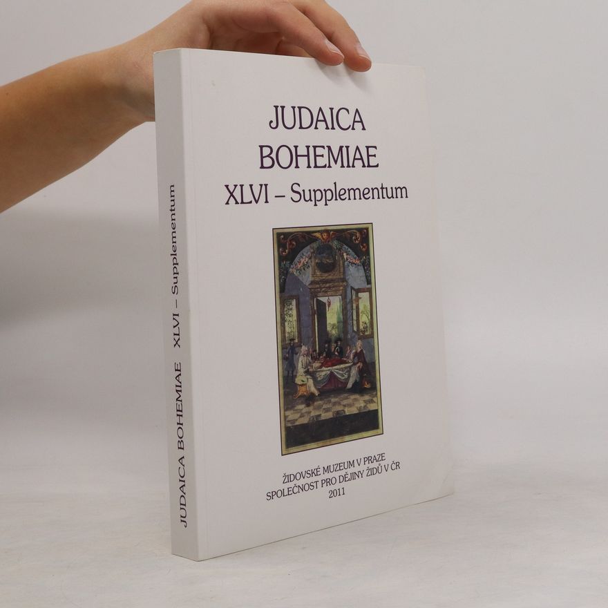 Kolektiv autorů Judaica Bohemiae. XLVI - Supplementum
