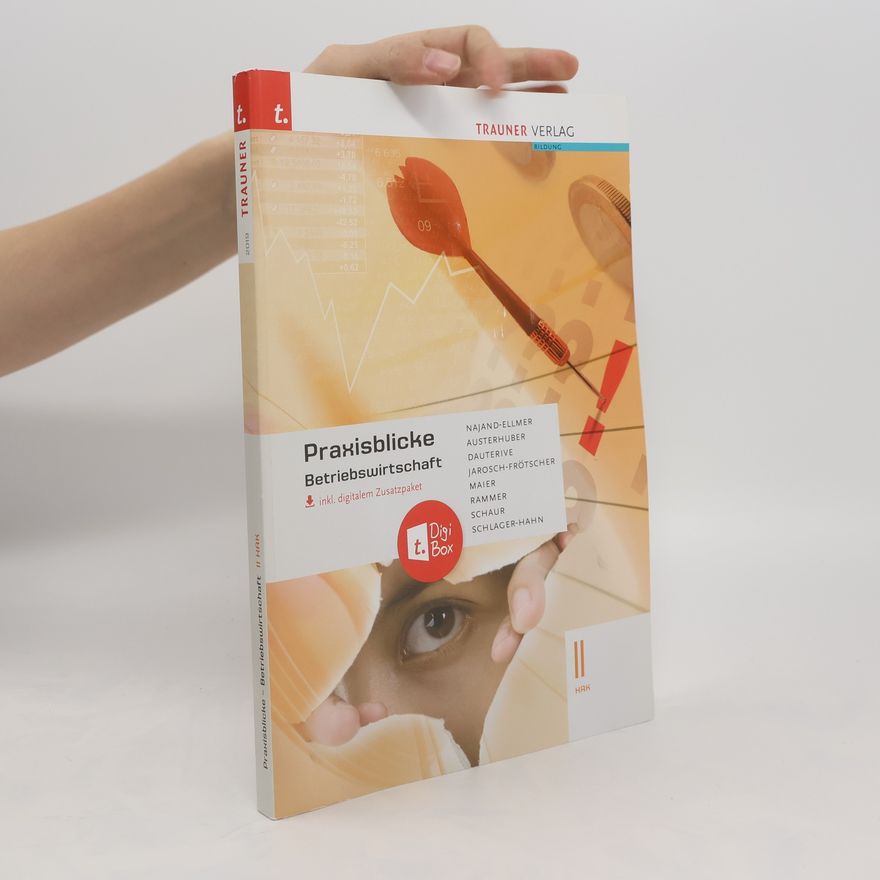 Autorenkollektiv Praxisblicke - Betriebswirtschaft