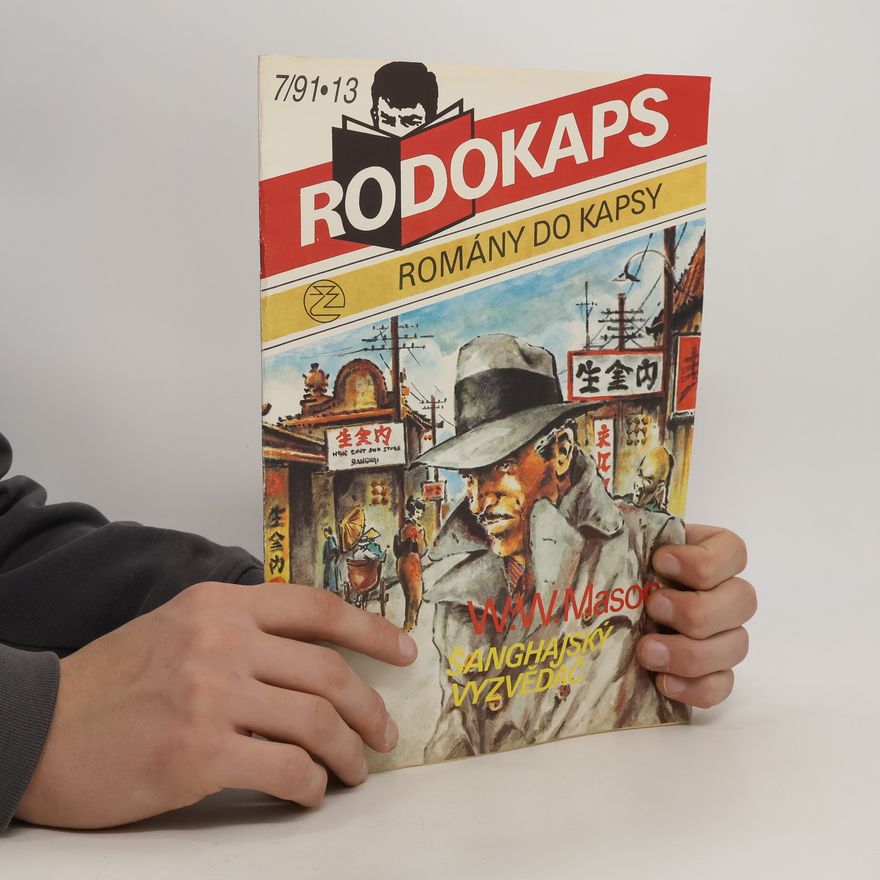 W. W. Mason Rodokaps 7/1991 Šanghajský vyzvědač