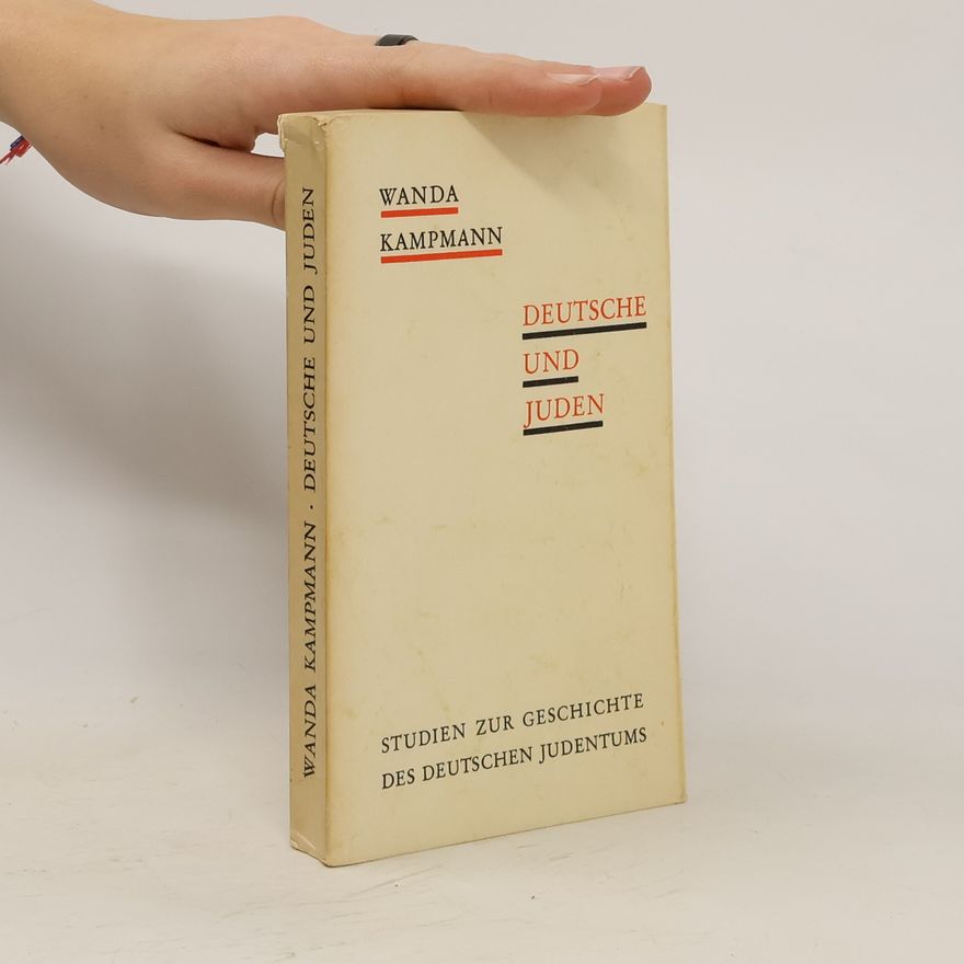 Wanda Kampmann Deutsche und Juden