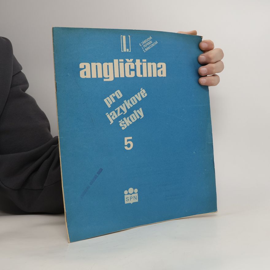 Jaroslav Peprník Angličtina pro jazykové školy I. Sešit 5.