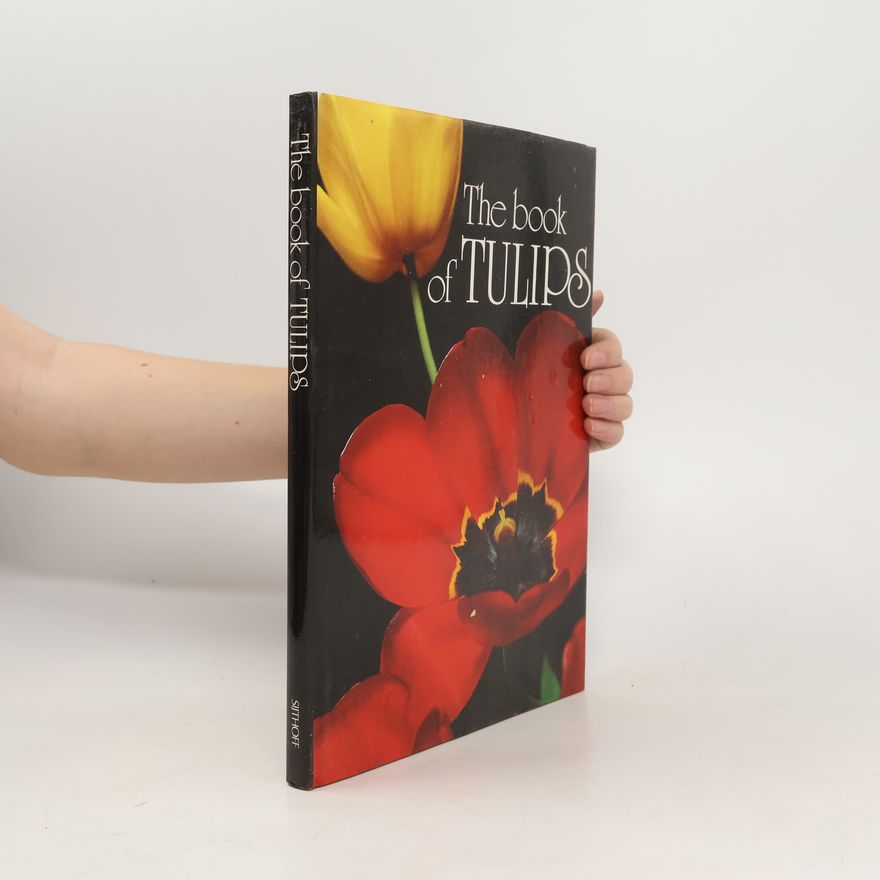 Tom Lodewijk The Book of Tulips