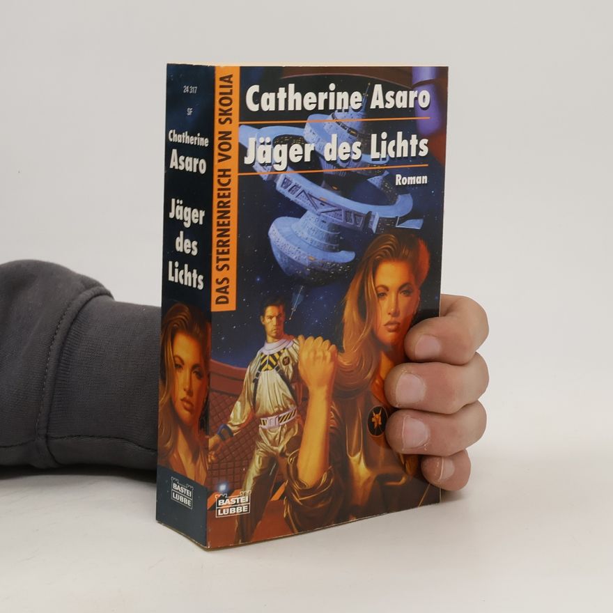 Catherine Asaro Jäger des Lichts