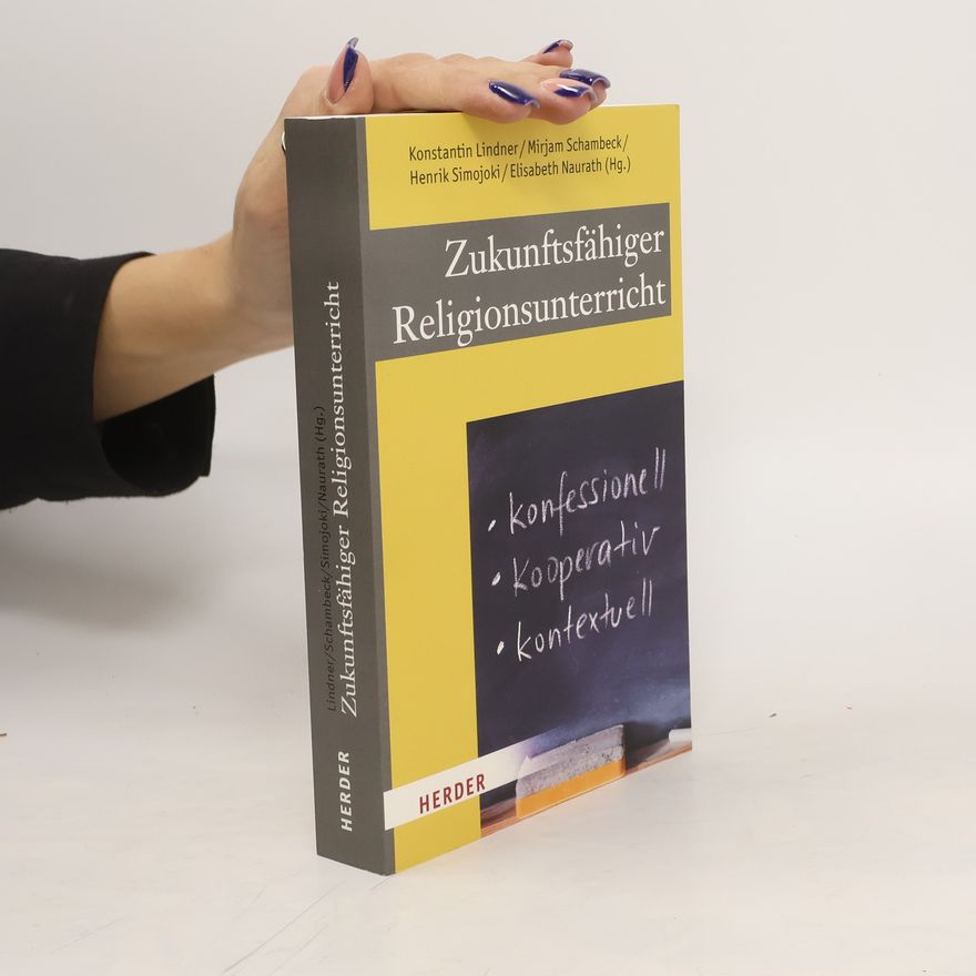 Konstantin Lindner Zukunftsfähiger Religionsunterricht