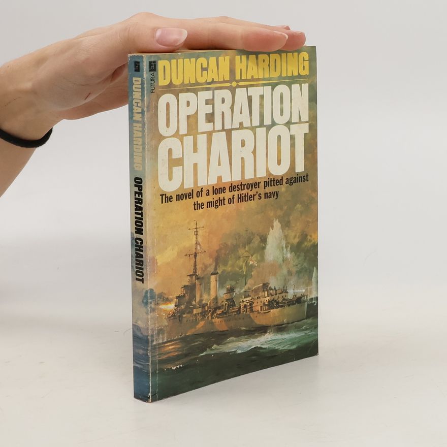Duncan Harding Operation Chariot