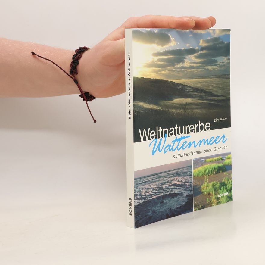 Dirk Meier Weltnaturerbe Wattenmeer