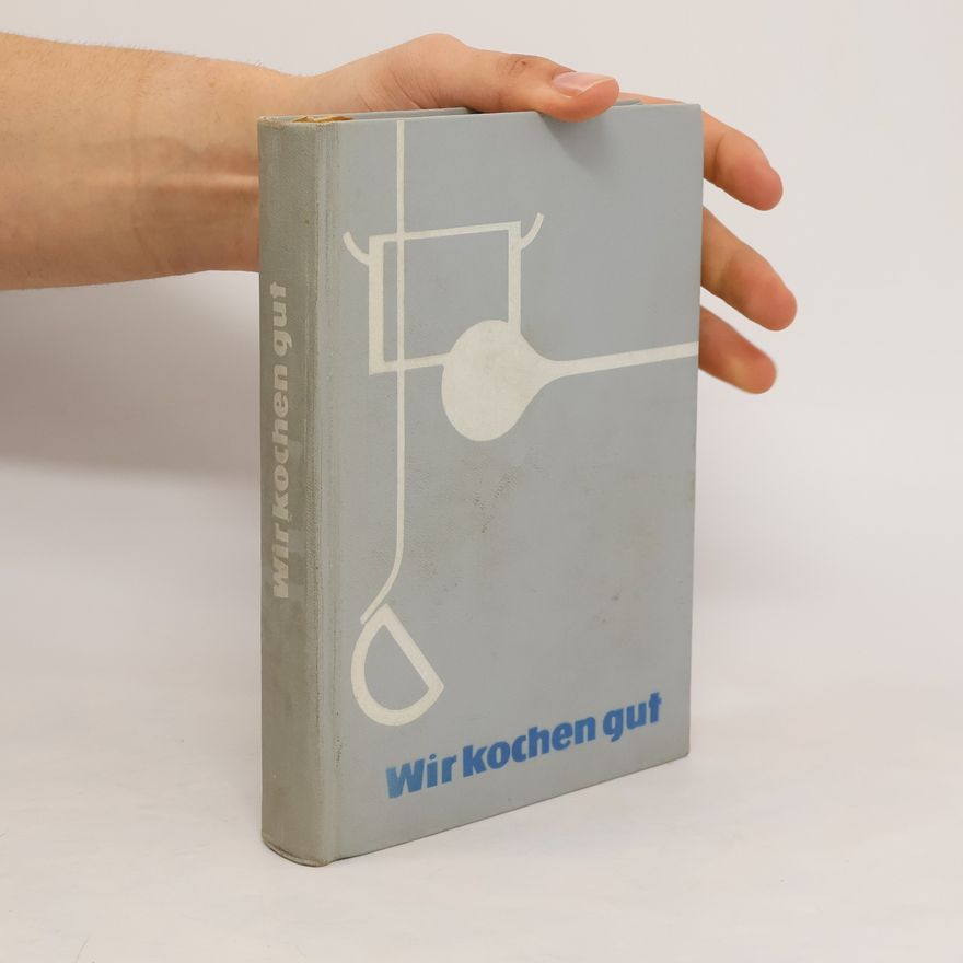 Autorenkollektiv Wir kochen gut