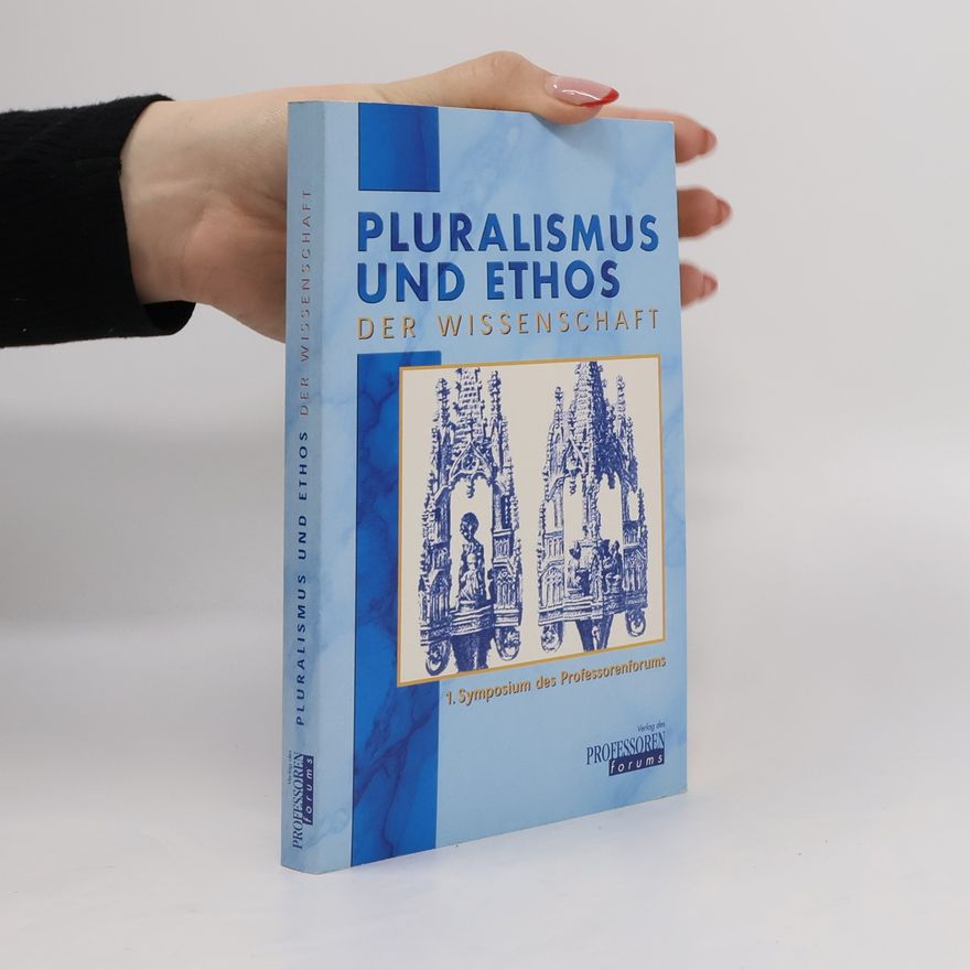 Eberhard Beckers Pluralismus und Ethos der Wissenschaft