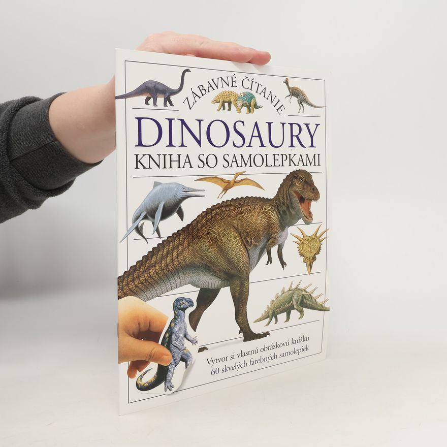 Autorenkollektiv Dinosaury. Kniha so samolepkami