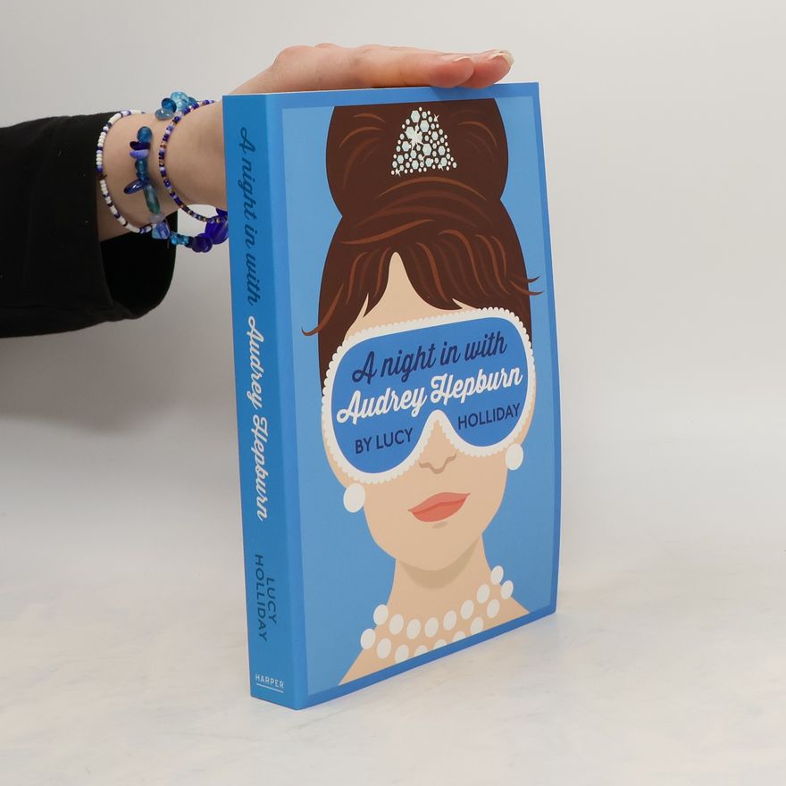Lucy Holliday A Night in with Audrey Hepburn