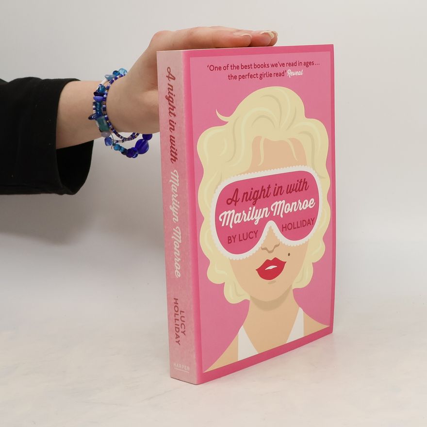 Lucy Holliday A night in with Marilyn Monroe