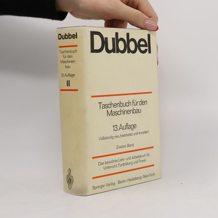 Various authors Dubbel. Taschenbuch für den Maschinenbau