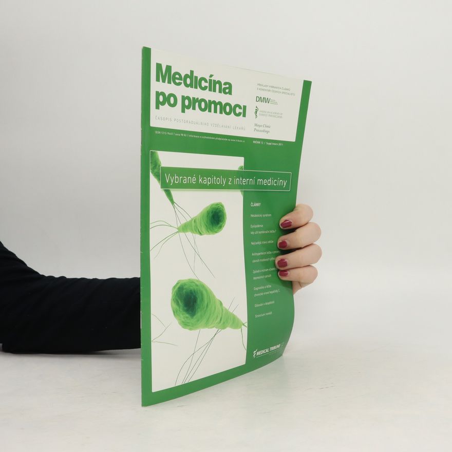 Kolektív autorov Medicína po promoci. Ročník 12. Květen/2011