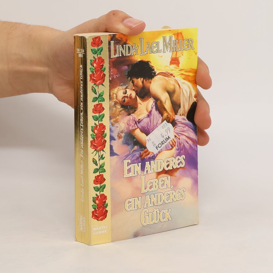Linda Lael Miller Ein anderes Leben, ein anderes Glück
