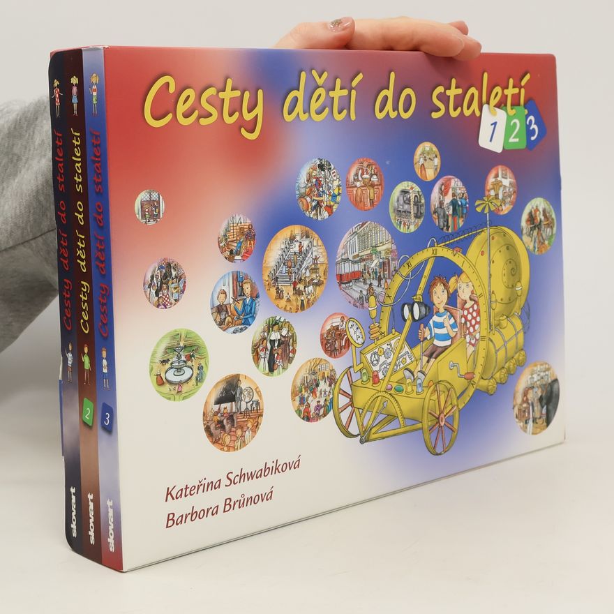 Schwabiková Kateřina Cesty dětí do staletí 1-3 box