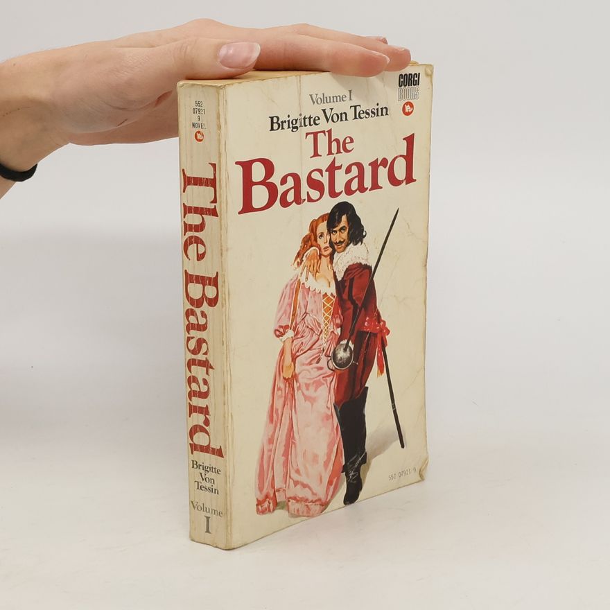Brigitte von Tessin The Bastard I.