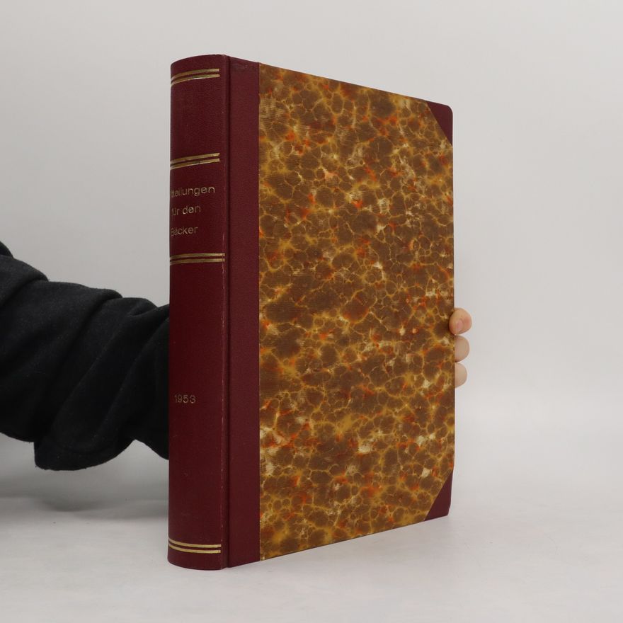 Kolektiv autorů Mitteilungen für den Bäcker 1953