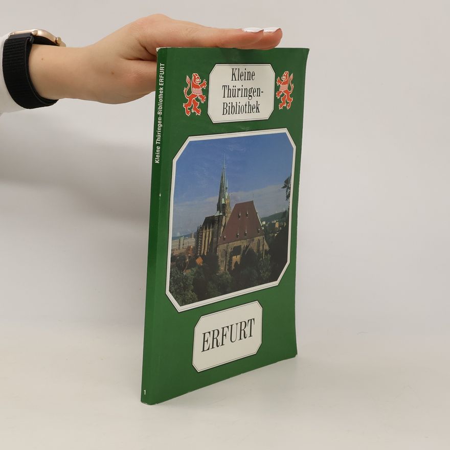 Autorenkollektiv Kleine Thüringen-Bibliothek. Erfurt