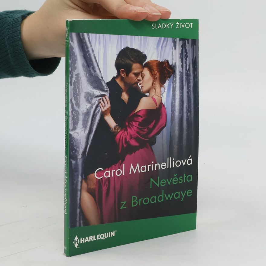 Carol Marinelli Nevěsta z Broadwaye