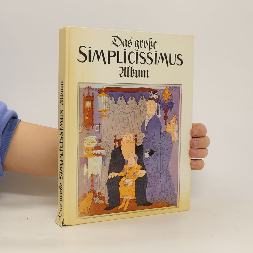 Autorenkollektiv Das grosse Simplicissimus-Album