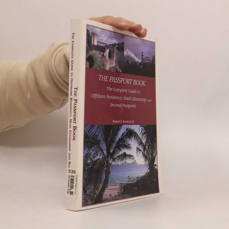Robert E. Bauman The Passport Book