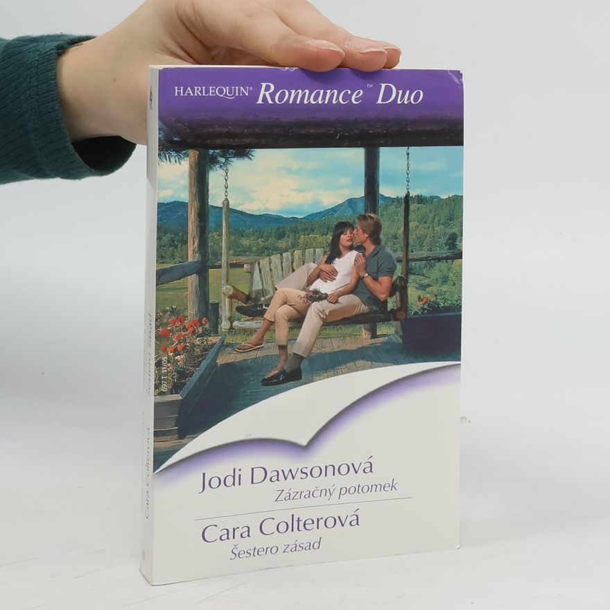 Jodi Dawson Zázračný potomek;Šestero zásad