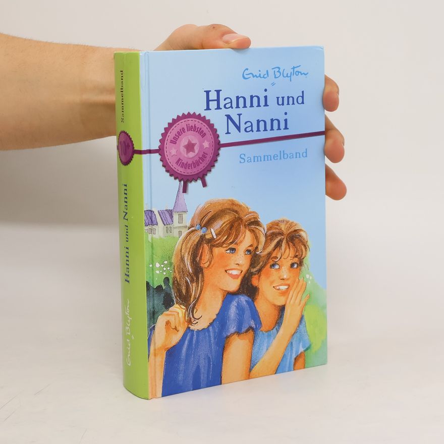 Enid Blyton Hanni und Nanni. Sammelband