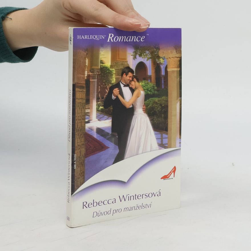Rebecca Winters Důvod pro manželství