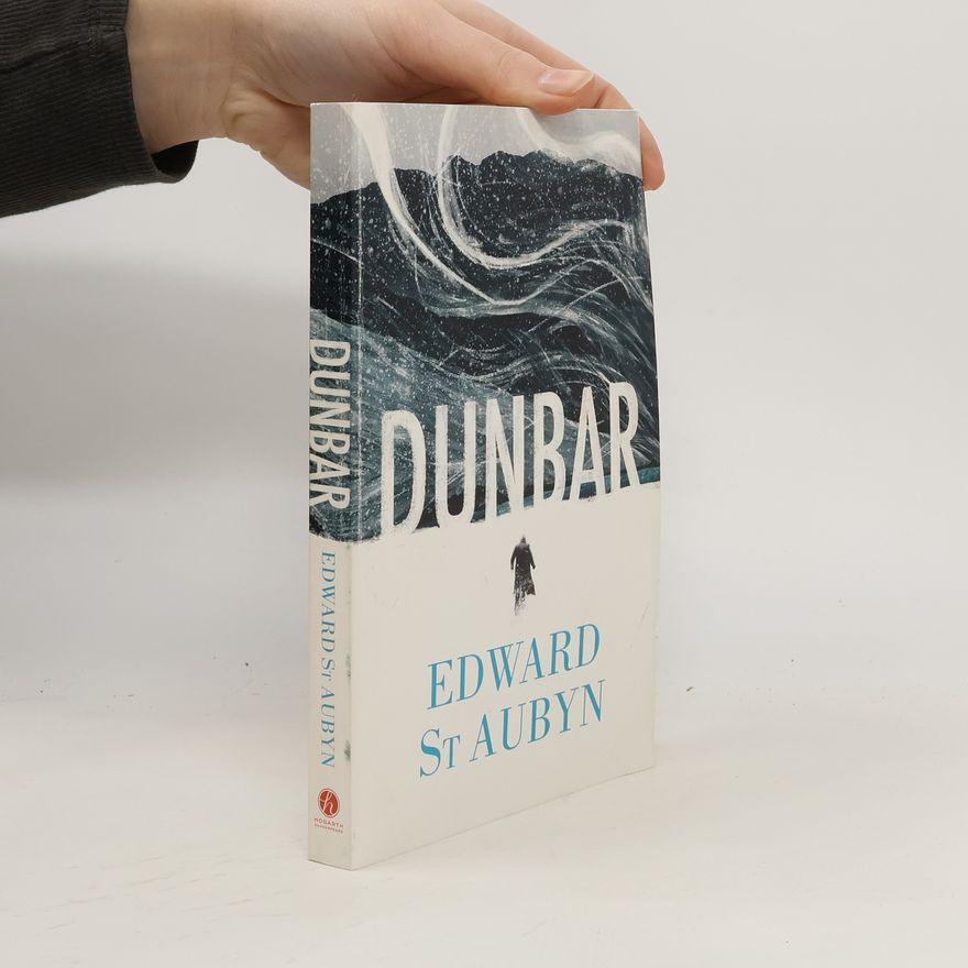 Edward St Aubyn Dunbar