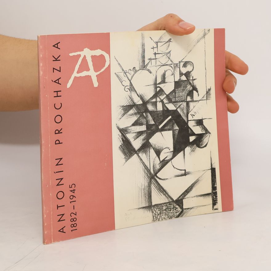 Various authors Antonín Procházka 1882- 1945