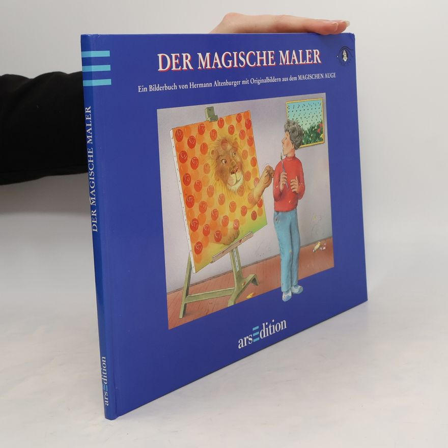 Hermann Altenburger Der magische Maler