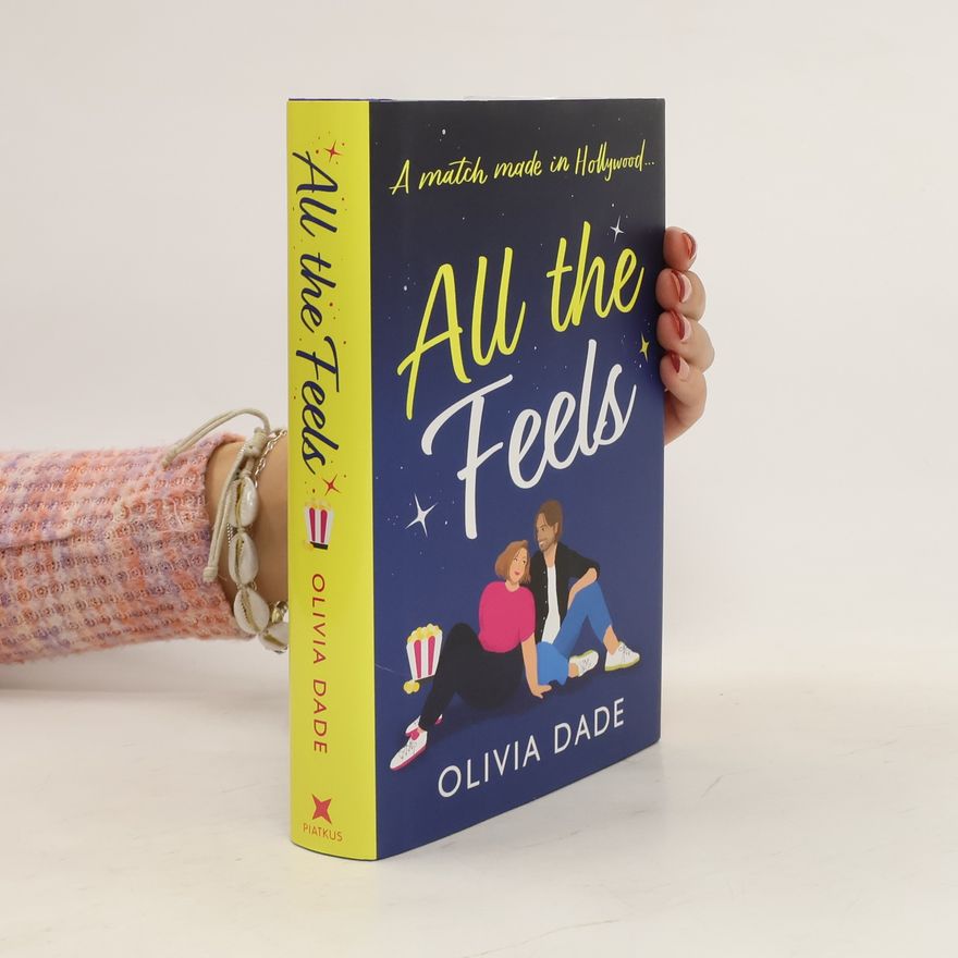 Olivia Dade All the Feels