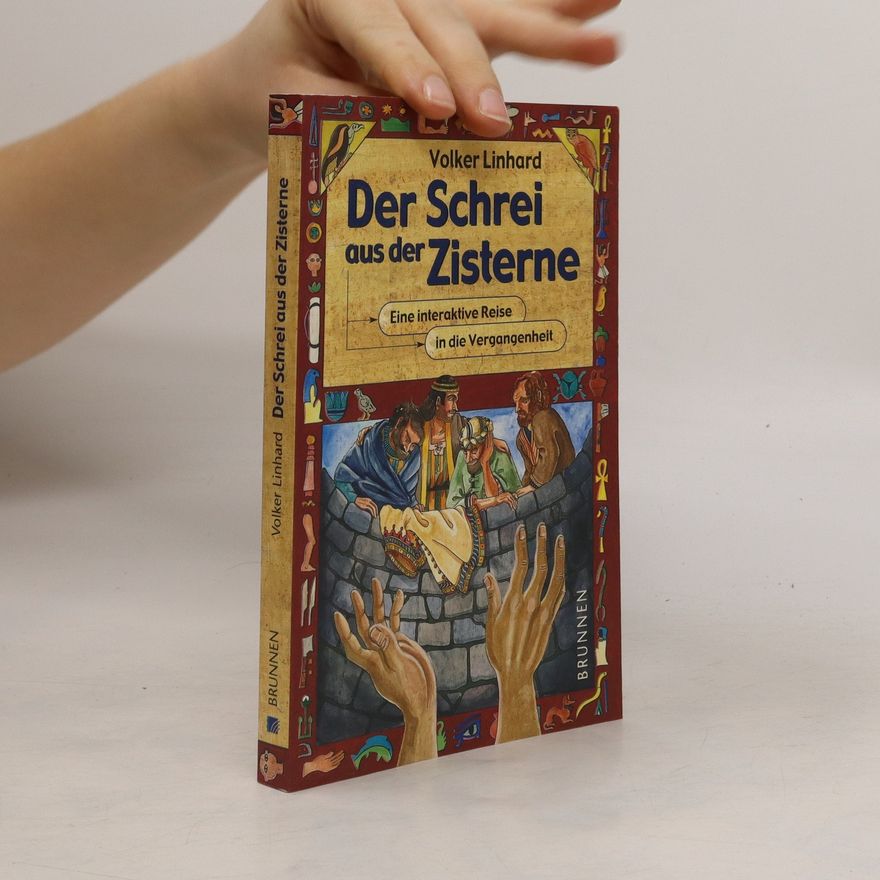 Volker Linhard Der Schrei aus der Zisterne