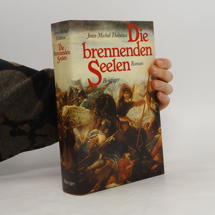 Jean-Michel Thibaux Die brennenden Seelen