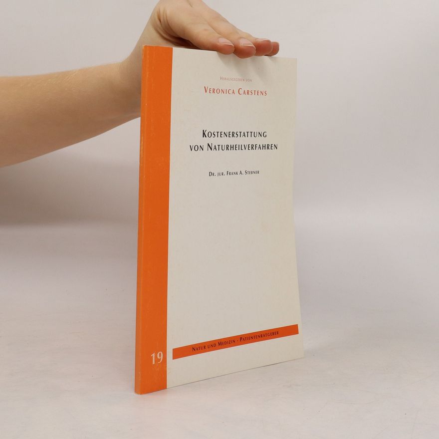 Frank A. Stebner Kostenerstattung von Naturheilverfahren