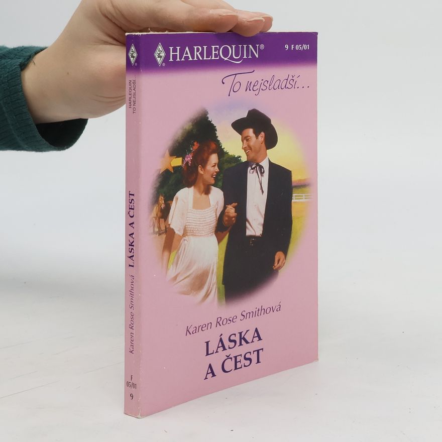 Karen Rose Smith Láska a čest