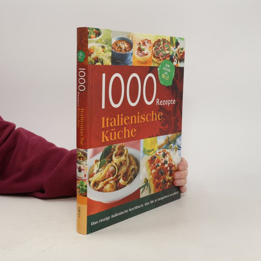 Kolektiv autorů 1000 Italienische Küche