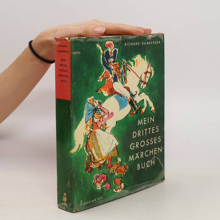 Richard Bamberger Mein drittesgrosses Märchenbuch