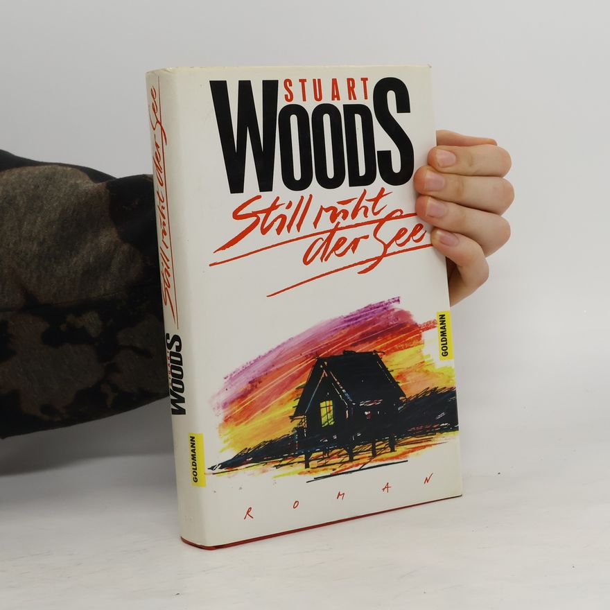 Stuart Woods Still ruht der See