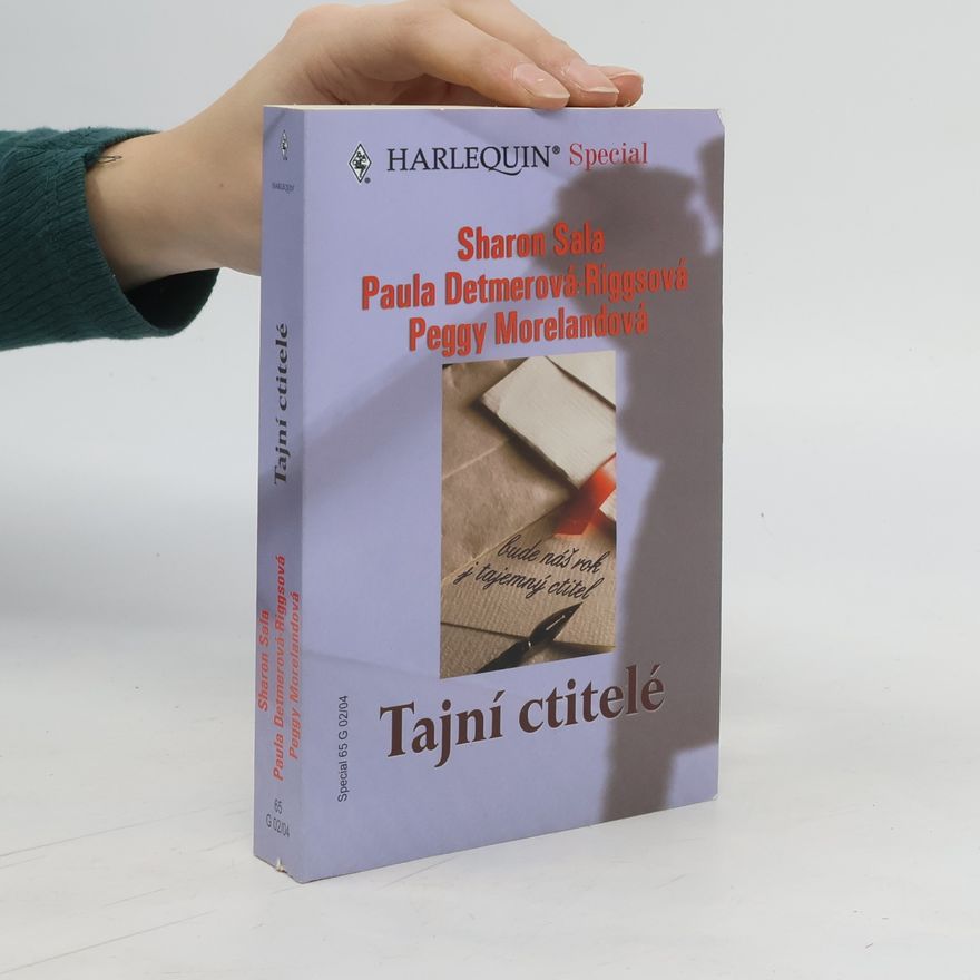 Paula Detmer Riggs Tajní ctitelé: Boj o vlastní ženu / Pronásledovaná / Tajný záměr