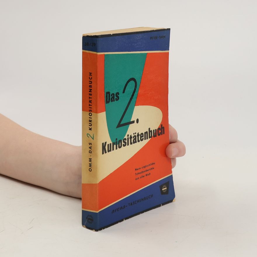 Autorenkollektiv Das 2. Kuriositätenbuch