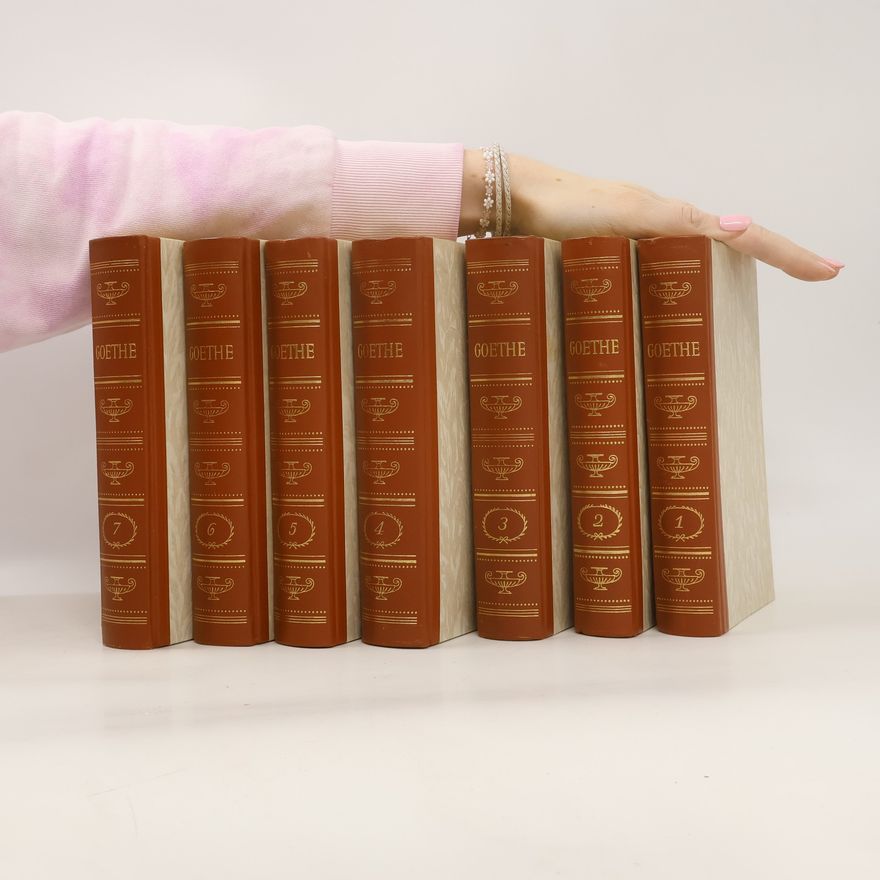 Johann Wolfgang von Goethe Gesammelte Werke in sieben Bänden 1 - 7